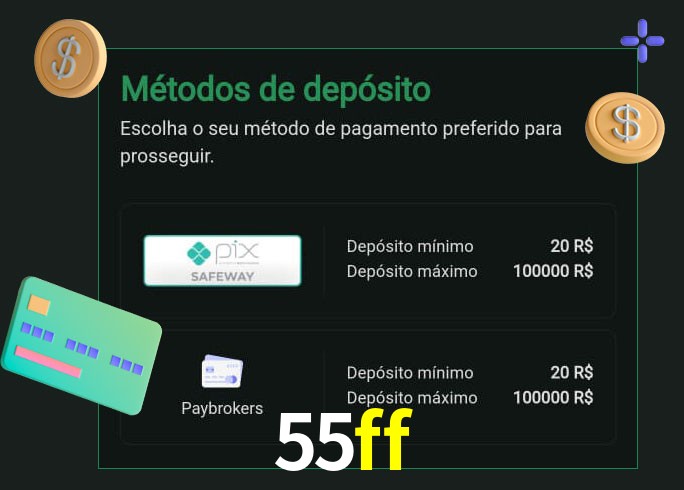 O cassino 55ff oferece uma grande variedade de métodos de pagamento